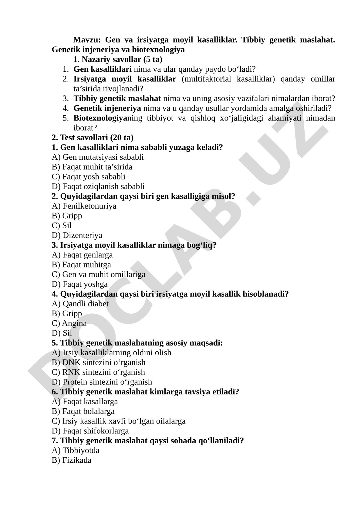 Gen va irsiyatga moyil kasalliklar. Tibbiy genetik maslahat. Genetik injeneriya va biotexnologiya