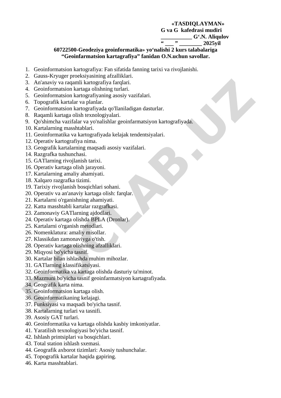 Geoinfarmatsion kartagrafiya fanidan O.N.uchun savollar
