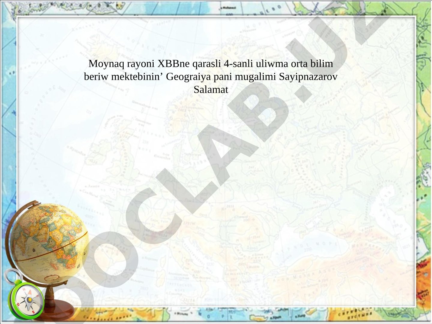 Evraziyanin’ tabiyiy geografik orni u’yreniw tariyxi