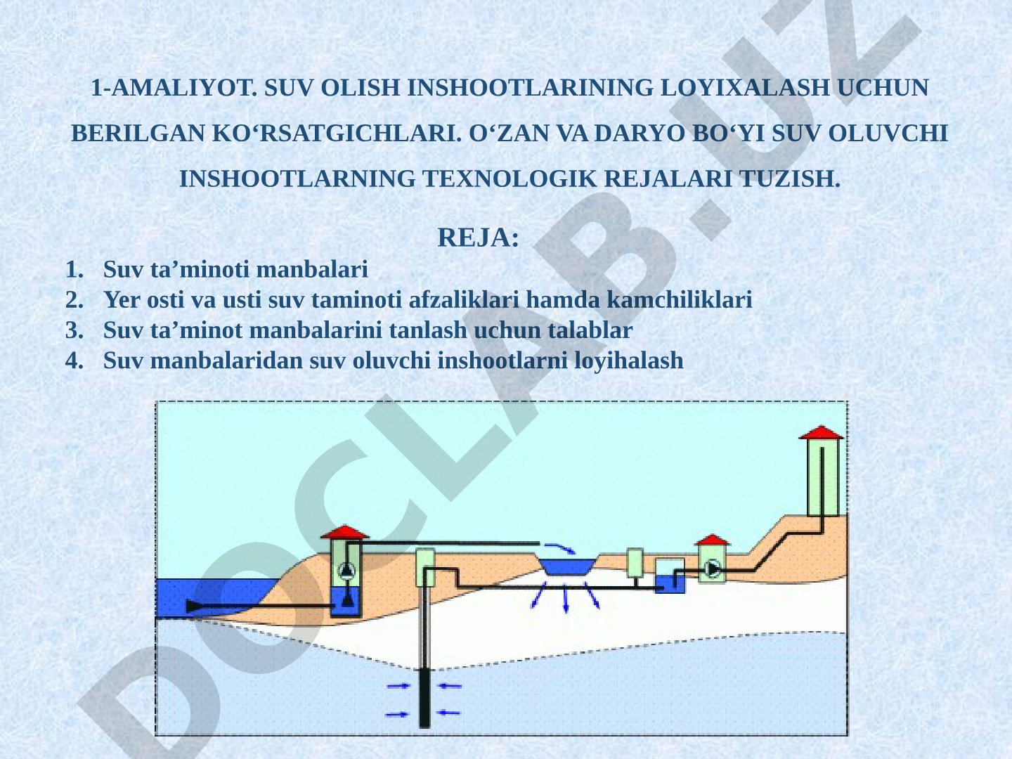 Suv olish inshootlarining loyixalash uchun berilgan ko'rsatgichlari