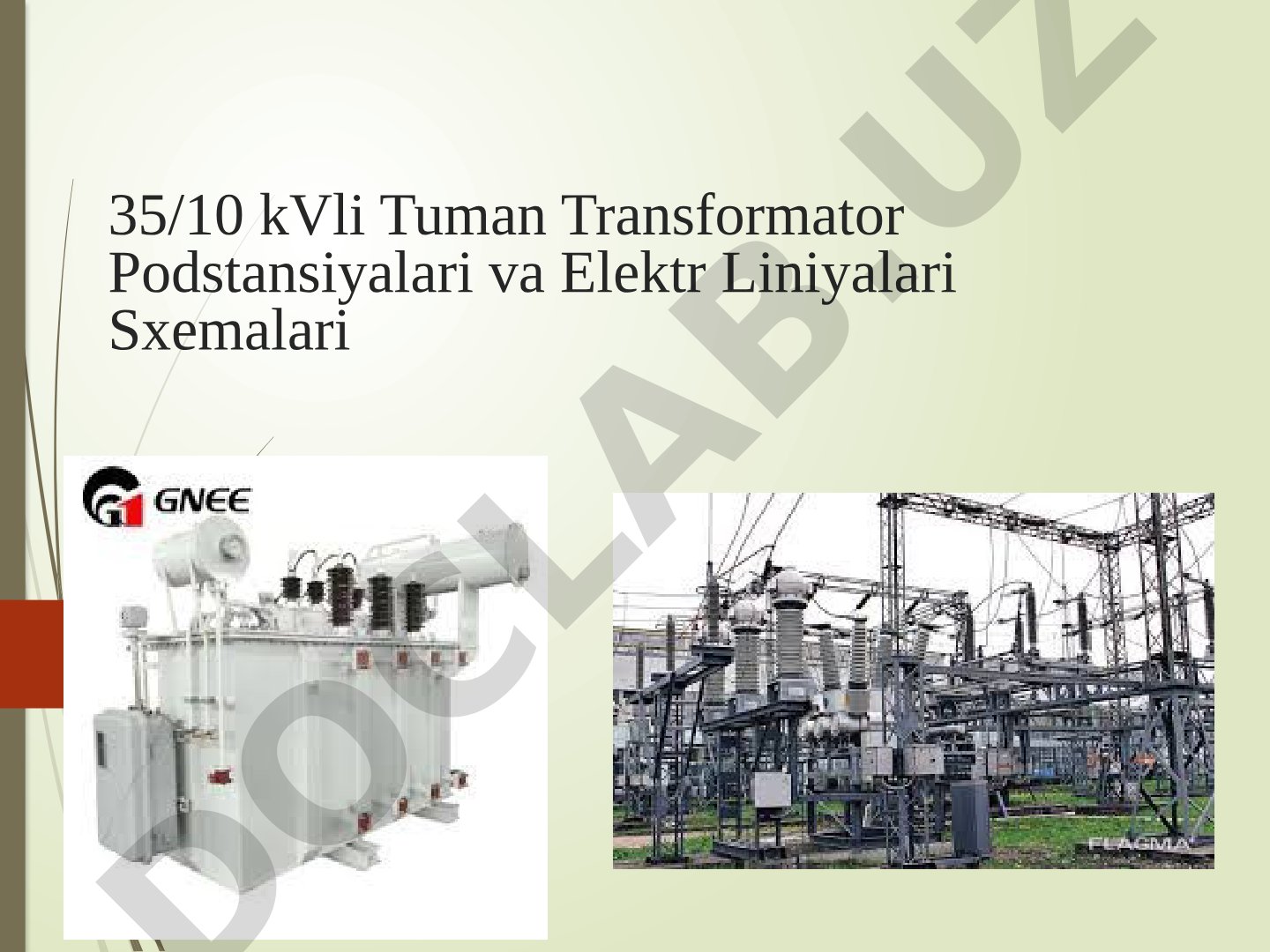 35/10 kVli Tuman Transformator Podstansiyalari va Elektr Liniyalari Sxemalari