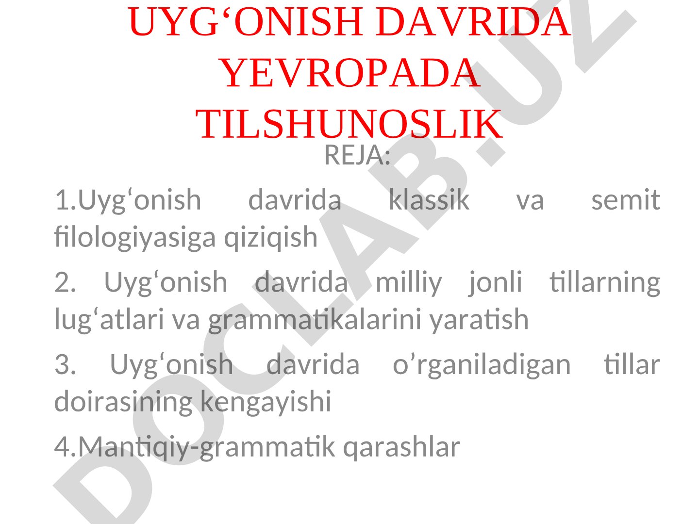 Uyg‘onish davrida Yevropada tilshunoslik