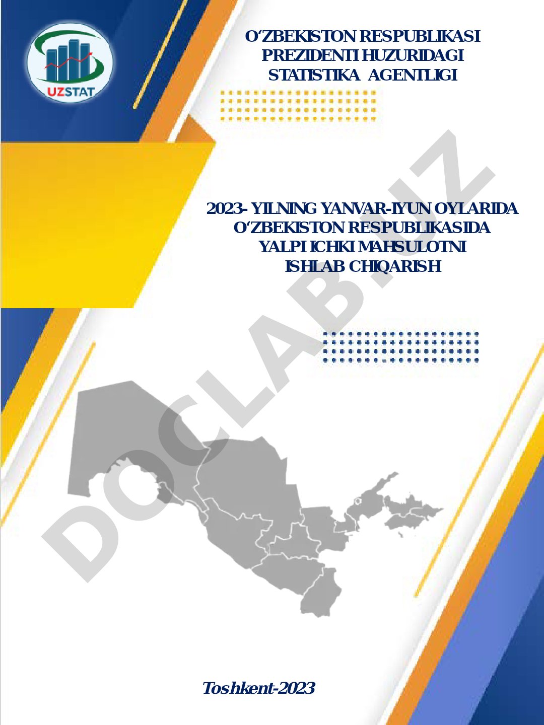 O'zbekiston Respublikasida yalpi ichki mahsulot ishlab chiqarish statistikasi