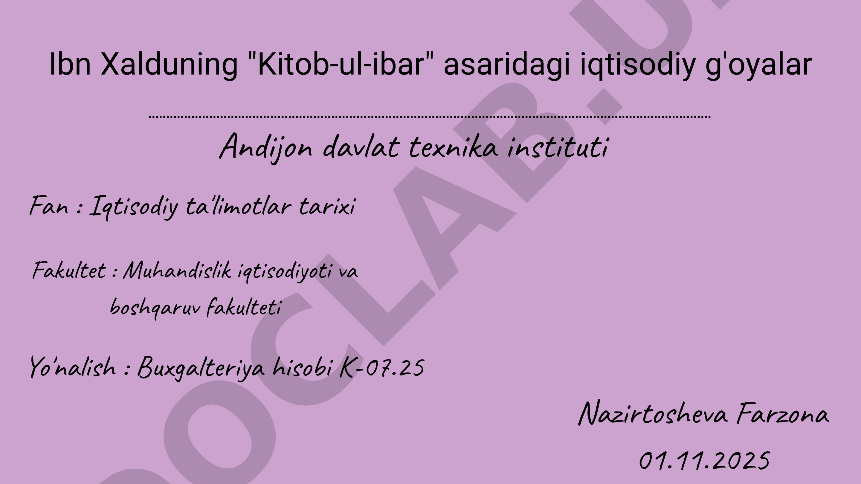 Ibn Xaldunning "Kitob-ul-ibar" asaridagi iqtisodiy g'oyalar