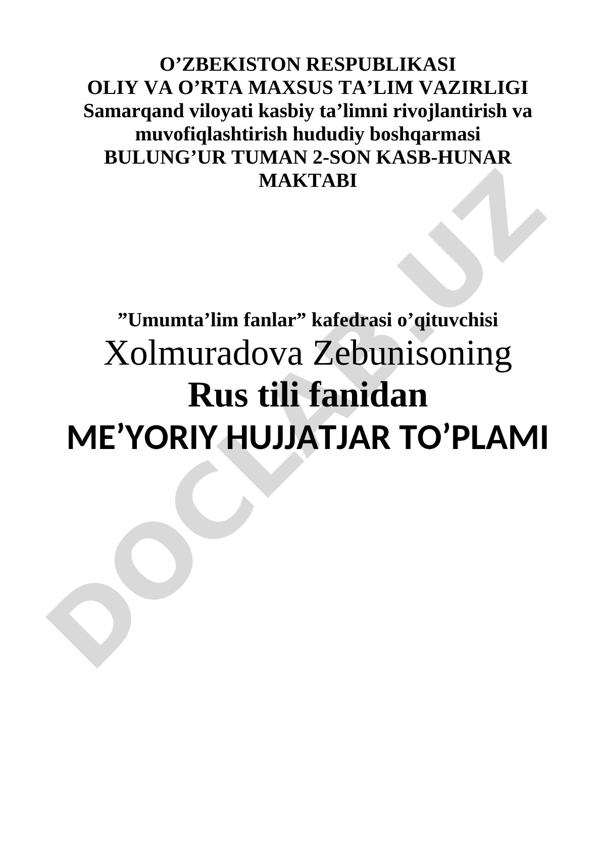 Rus tili fani o'quv dasturi va me'yoriy materiallar