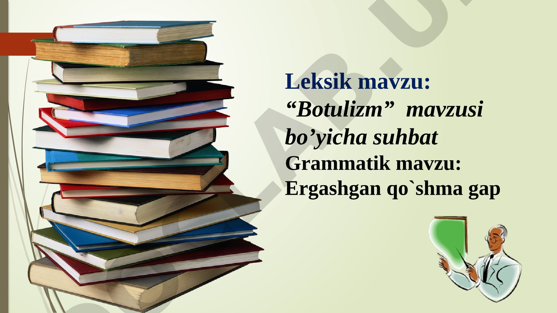 Botulizm mavzusi bo'yicha suhbat