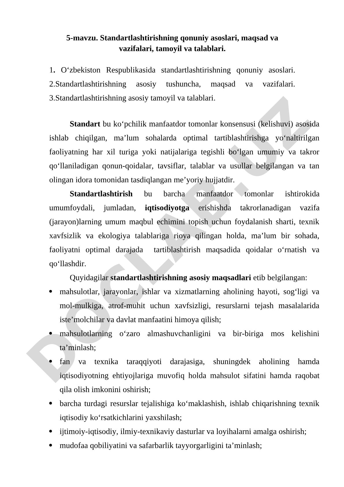 Standartlashtirishning qonuniy asoslari, maqsad va vazifalari, tamoyil va talablari