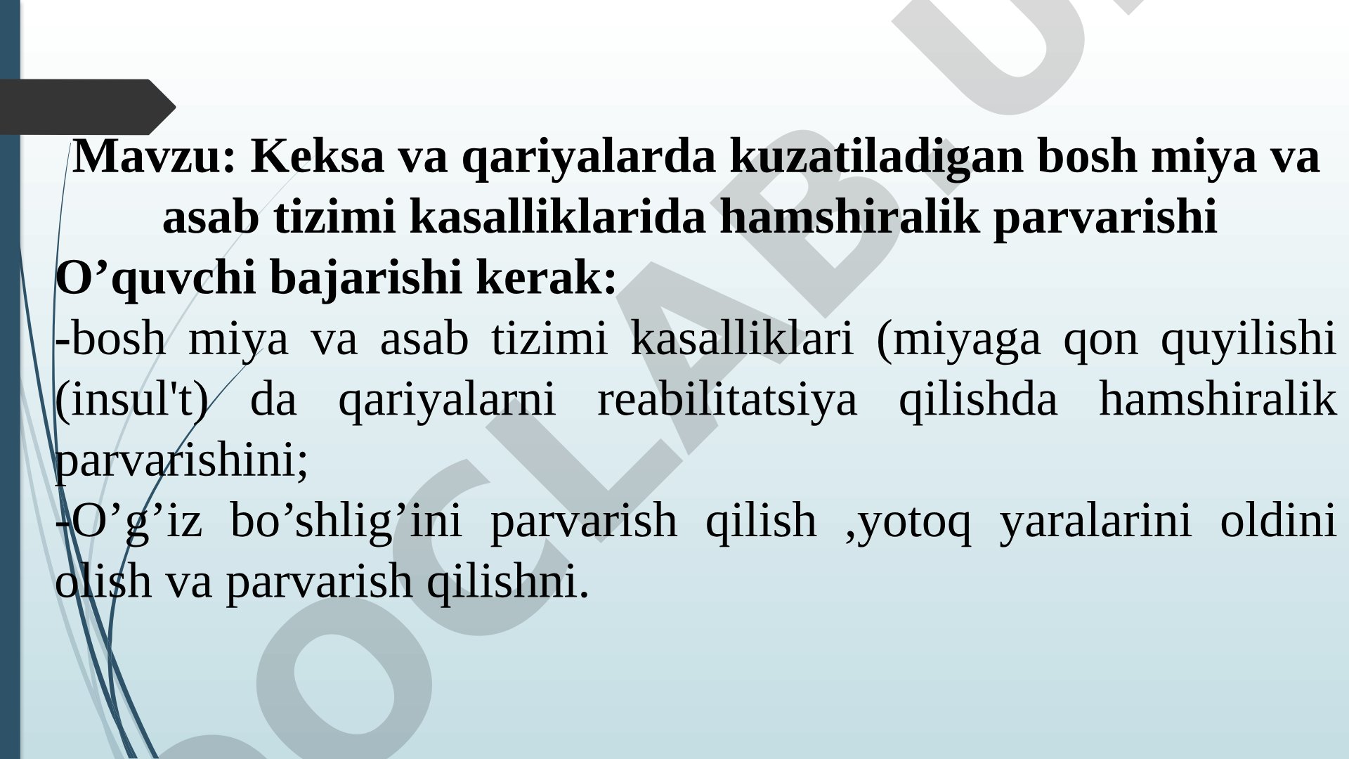 Keksa va qariyalarda kuzatiladigan bosh miya va asab tizimi kasalliklarida hamshiralik parvarishi