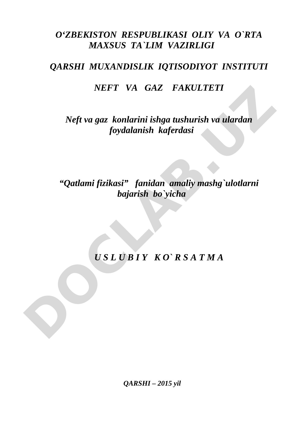 Qatlam fizikasi fanidan amaliy mashg'ulotlar