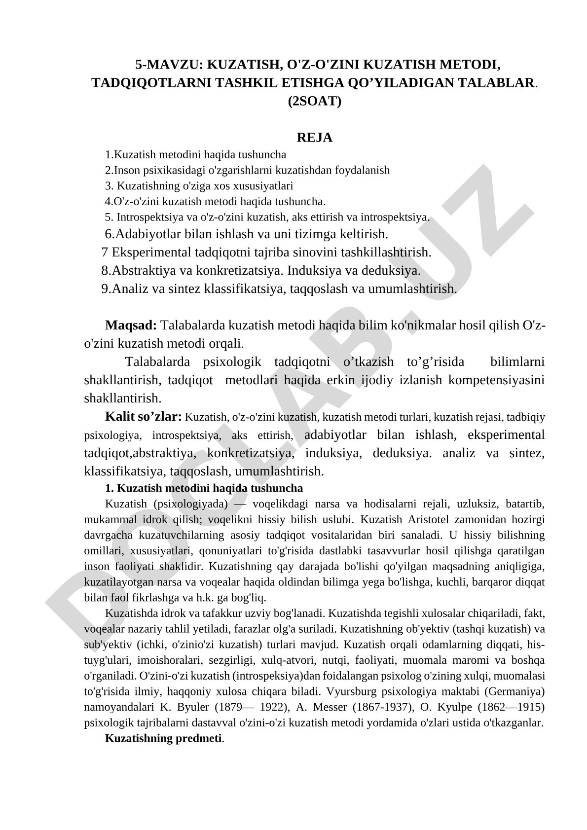 Kuzatish, o'z-o'zini kuzatish metodi, tadqiqotlarni tashkil etishga qo'yiladigan talablar