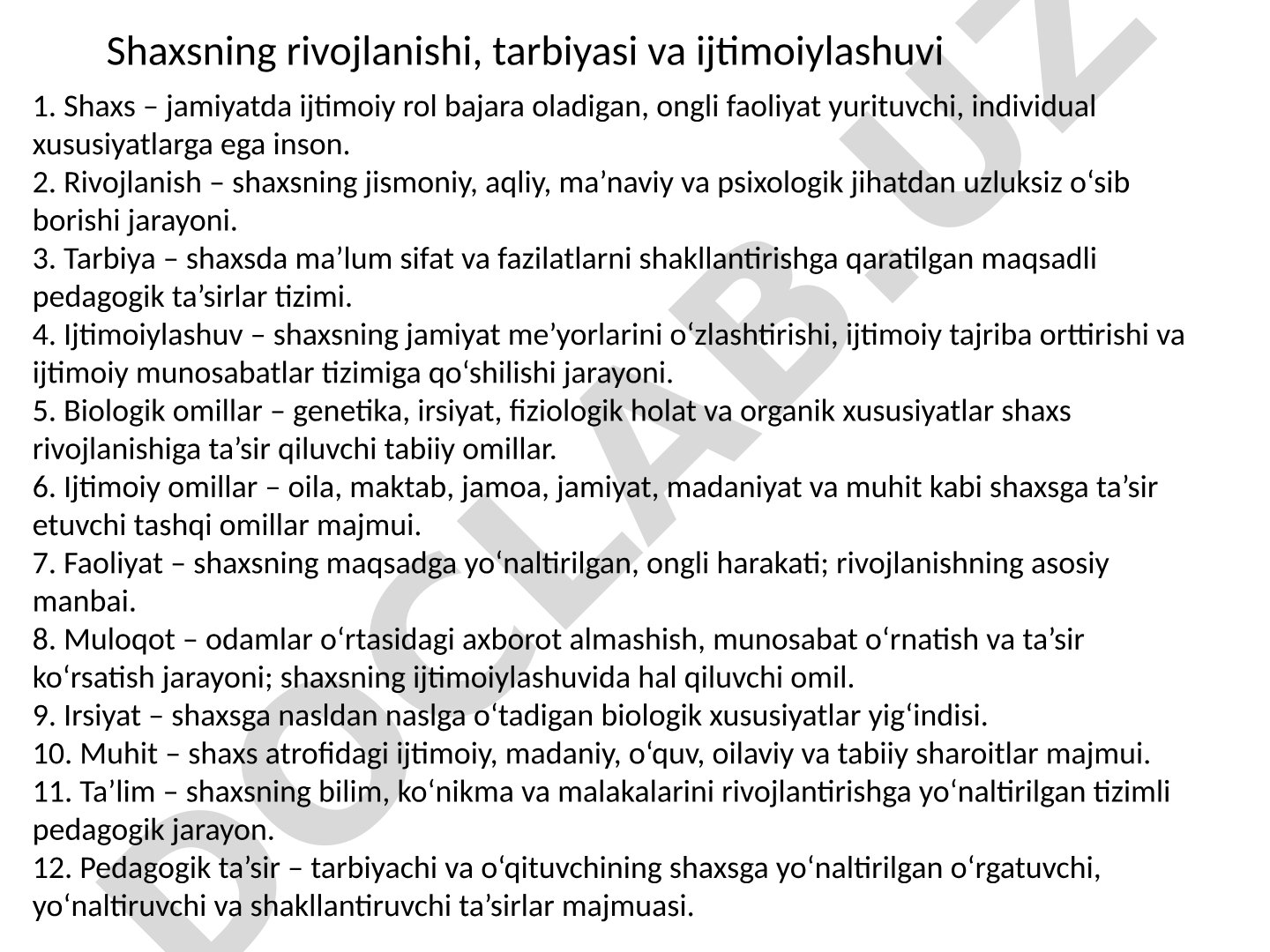 Shaxs rivojlanishi va tarbiya omillari