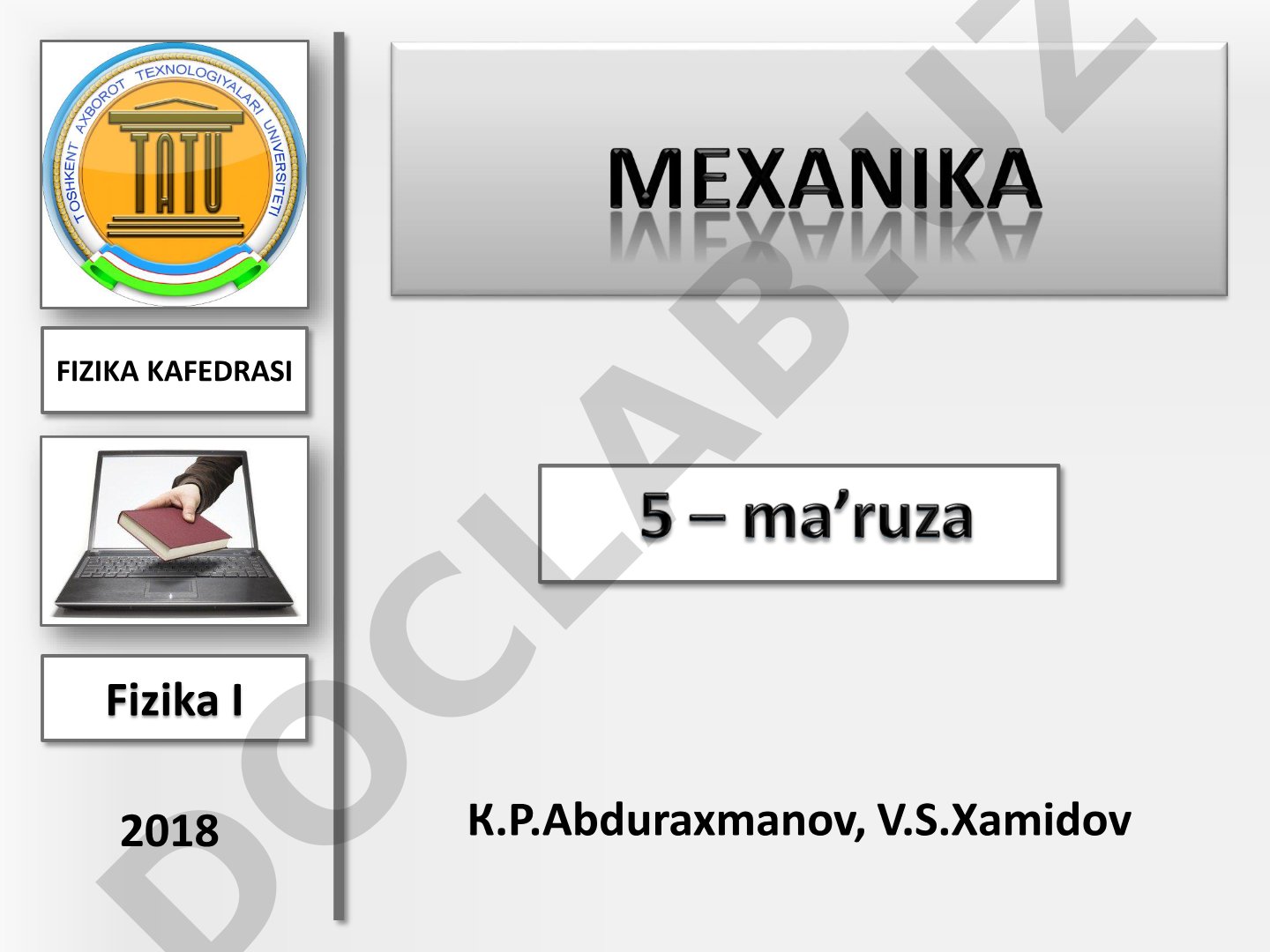Fizika I: energiya, mexanik ish, quvvat va energiya saqlanish qonunlari
