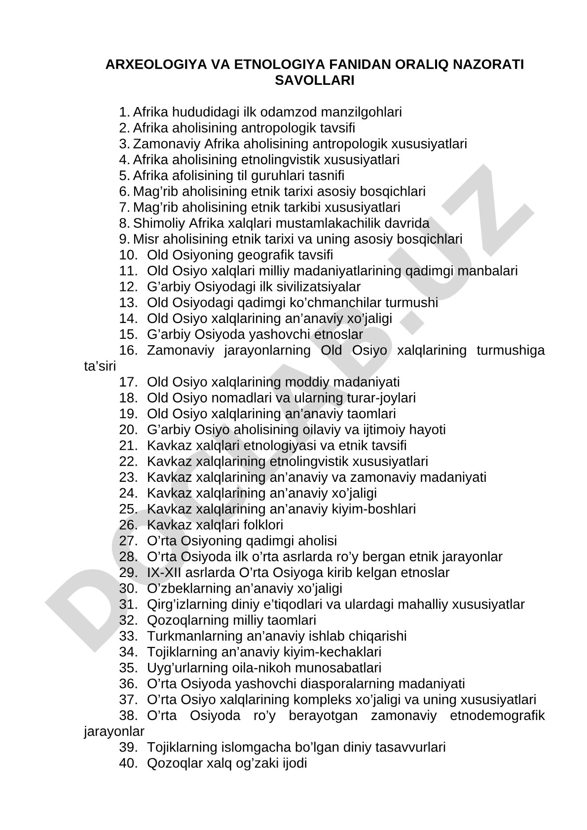 Arxeologiya va etnologiya fanidan oraliq nazorati savollari
