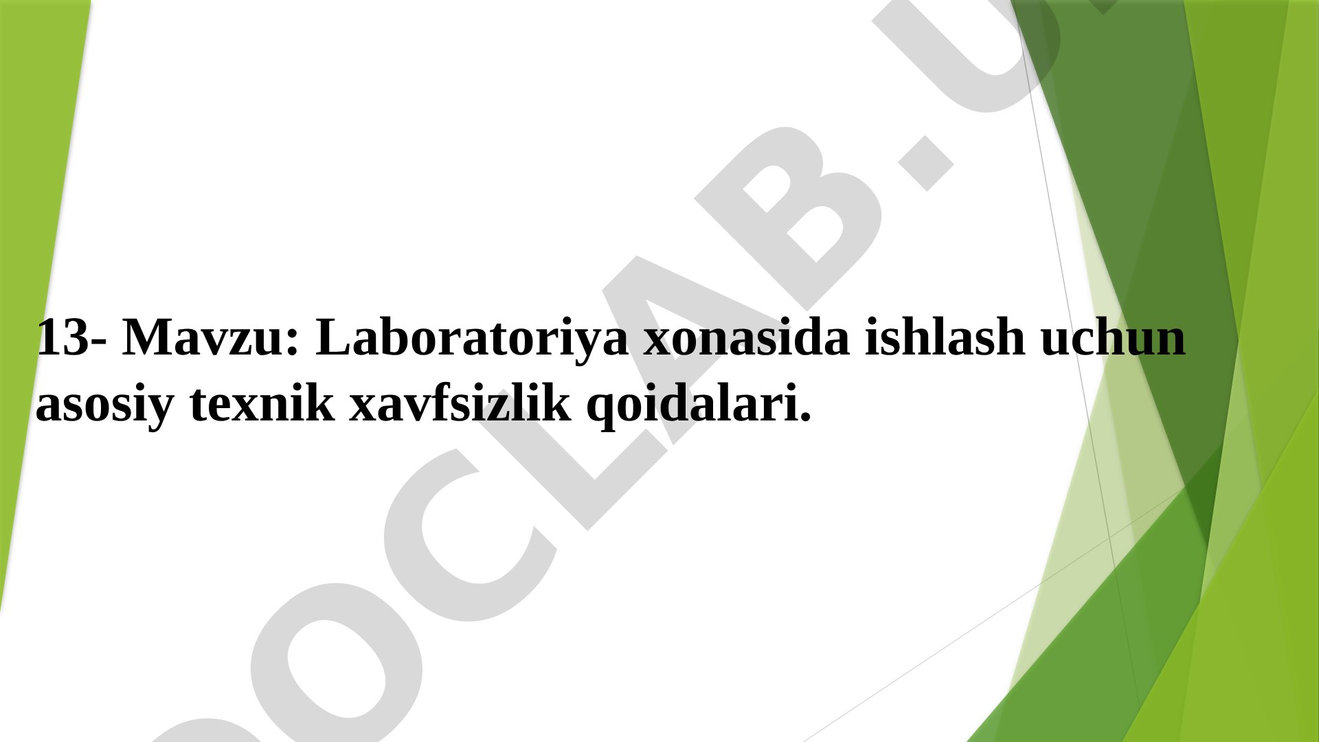 Laboratoriya хonasida ishlash uchun asosiy teхnik хavfsizlik qoidalari