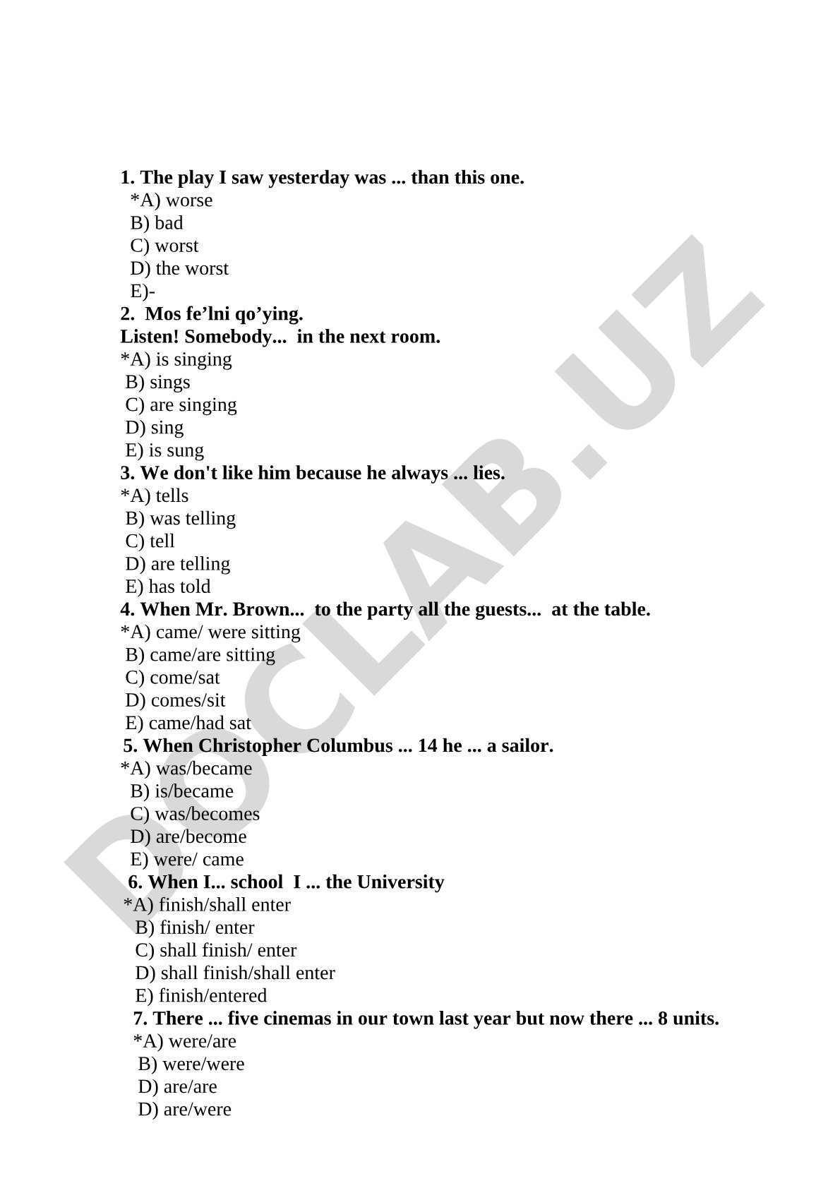 Multiple-choice questions on English grammar, verb tenses, and sentence structure