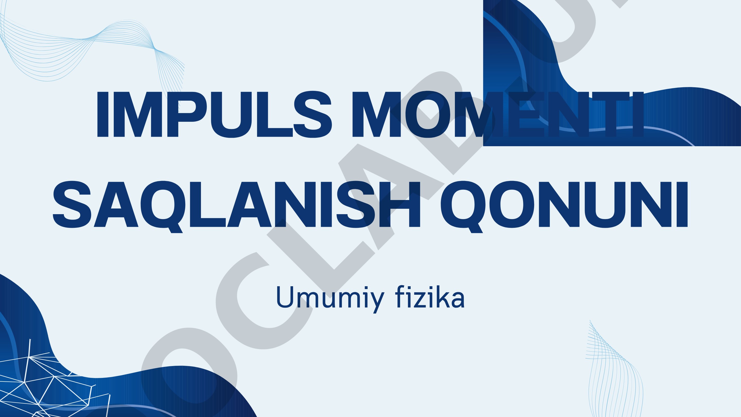 Impuls momenti saqlanish qonuni