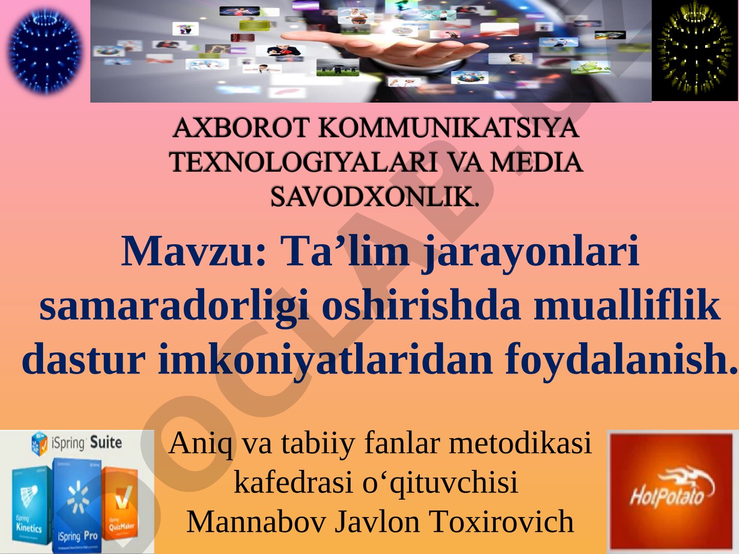 Ta’lim jarayonlari samaradorligi oshirishda mualliflik dastur imkoniyatlaridan foydalanish