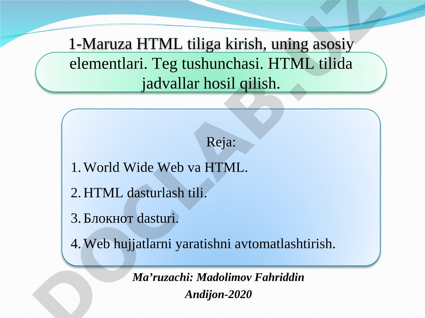HTML tiliga kirish, uning asosiy elementlari
