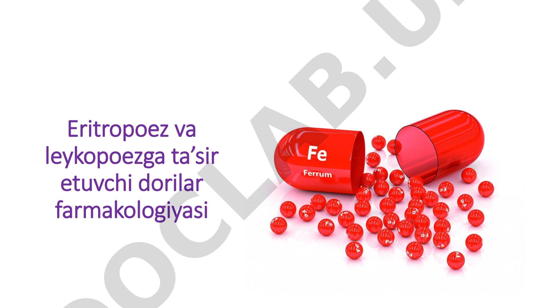 Eritropoez va leykopoezga ta’sir etuvchi dorilar farmakologiyasi