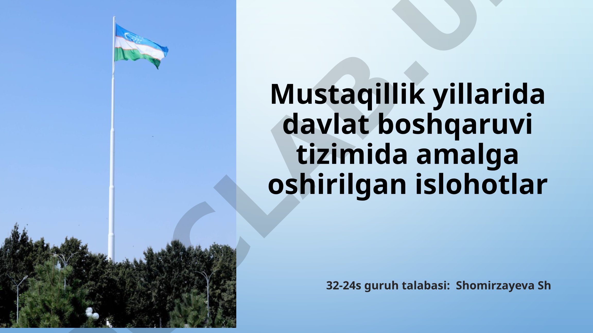 Mustaqillik yillarida davlat boshqaruvi tizimida amalga oshirilgan islohotlar