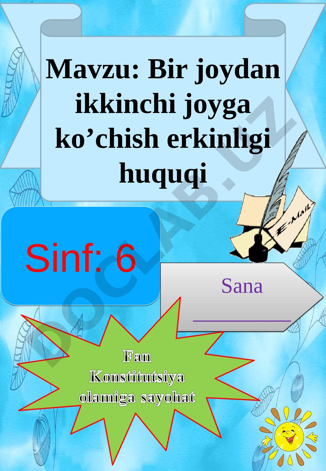 Bir joydan ikkinchi joyga ko’chish erkinligi huquqi
