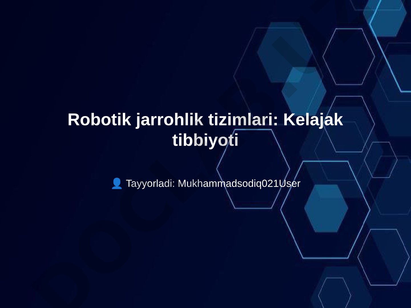 Robotik jarrohlik tizimlari: Kelajak tibbiyoti