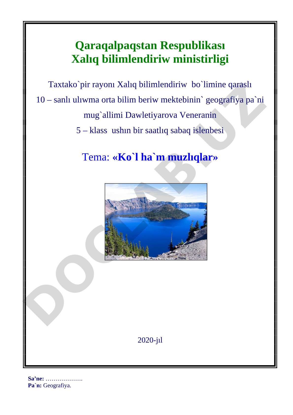 Ko`l ha`m muzlıqlar
