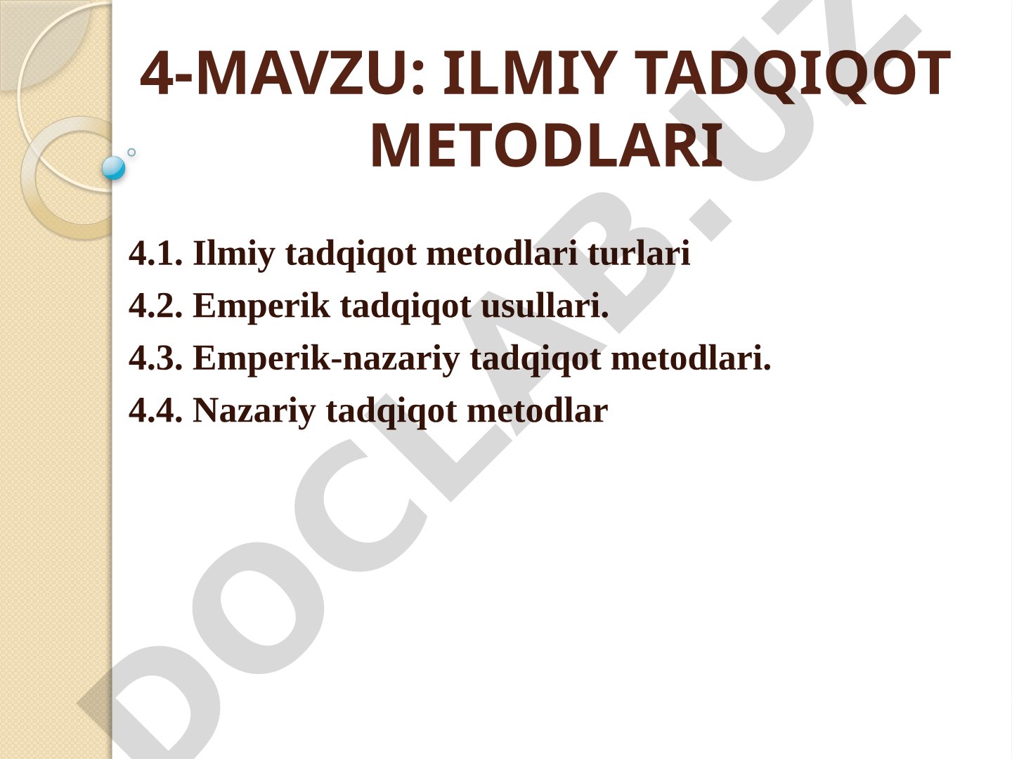 Ilmiy tadqiqot metodlari turlari, empirik va nazariy usullar, metodika va reja-dastur