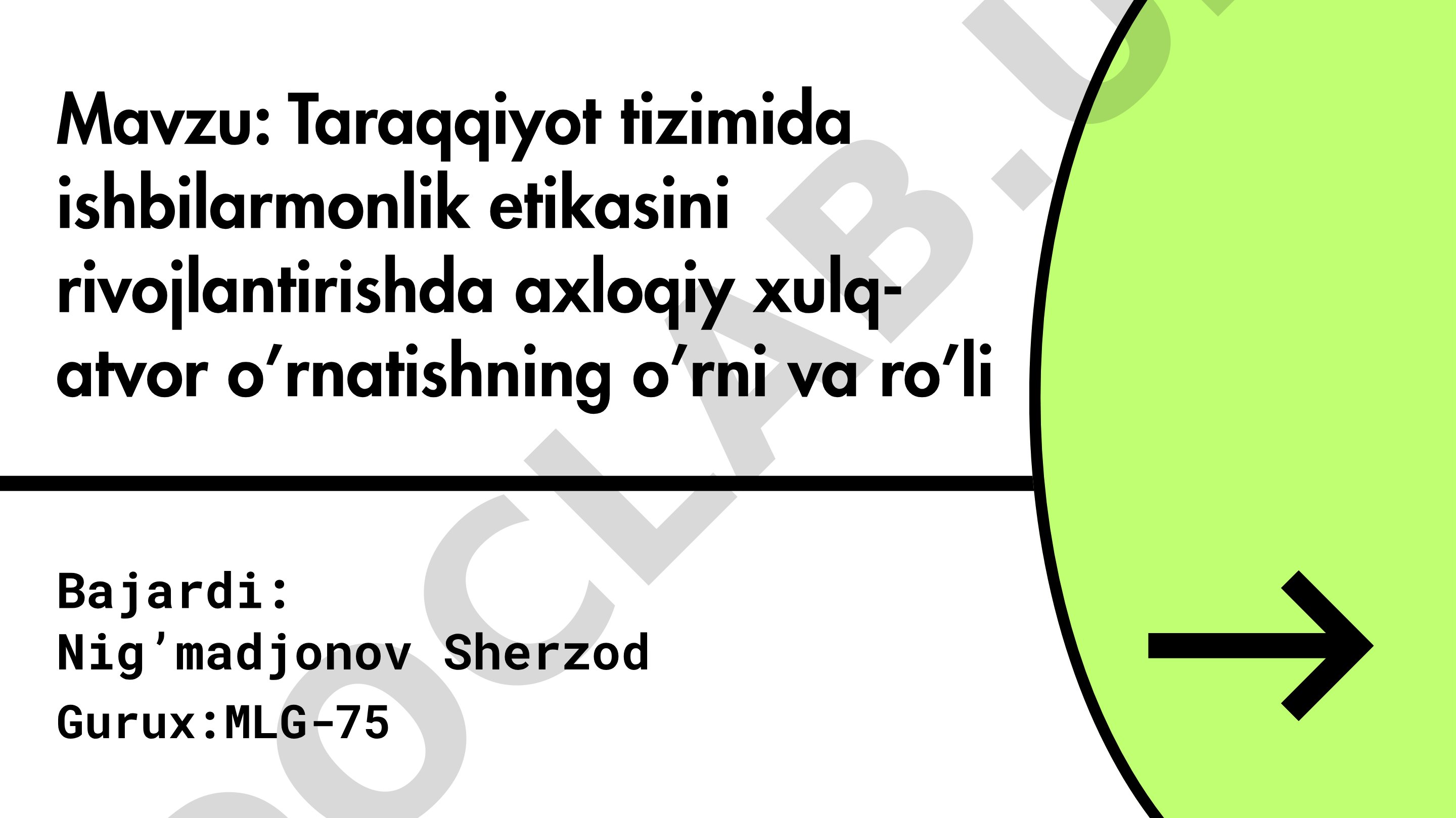 Taraqqiyot tizimida ishbilarmonlik etikasini rivojlantirishda axloqiy xulq-atvor o'rnatishning o'rni va ro'li