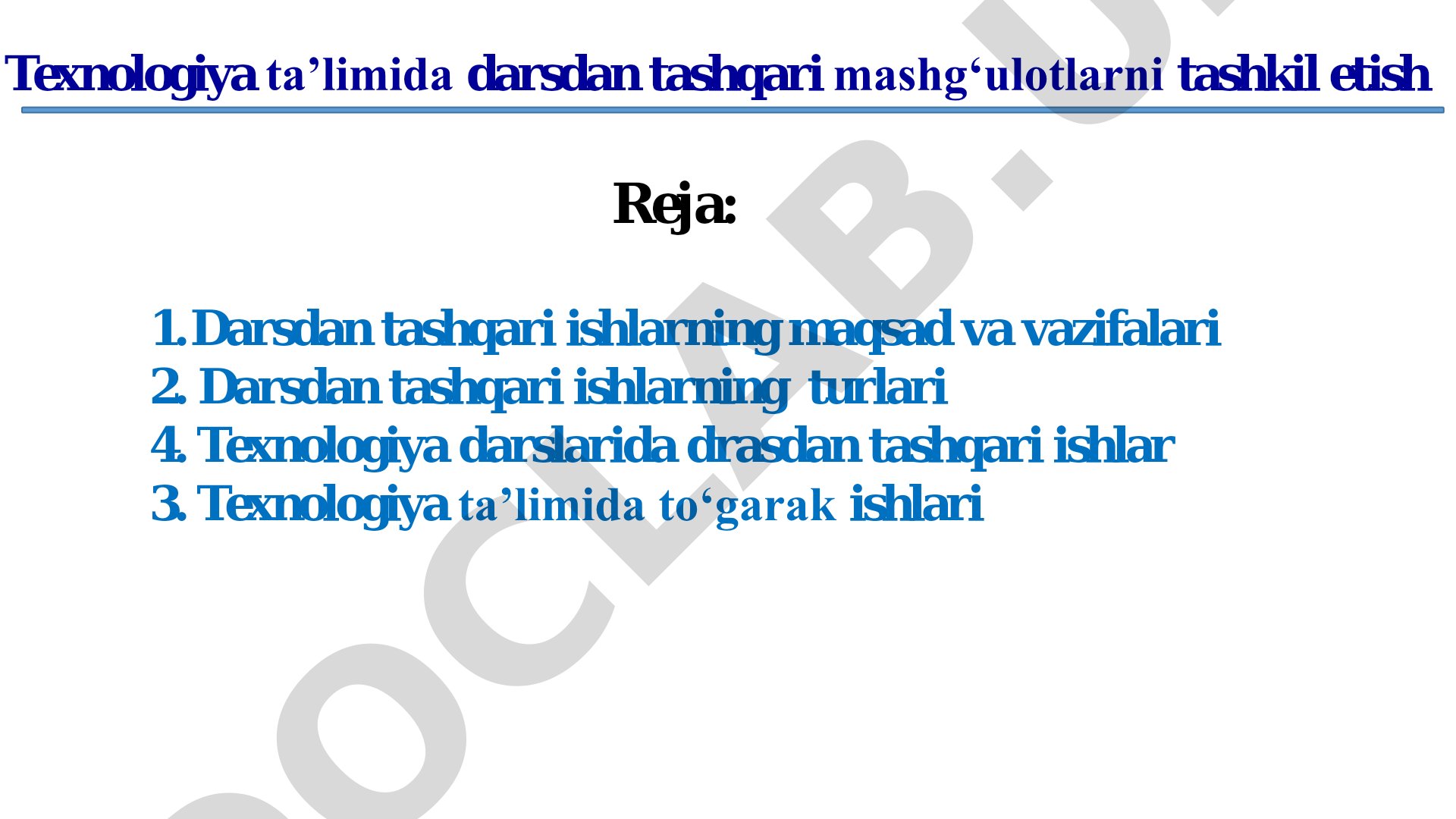 Texnologiya ta’limida darsdan tashqari mashg‘ulotlarni tashkil etish