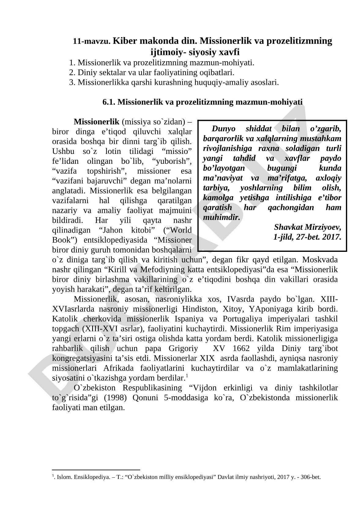 Kiber makonda din. Missionerlik va prozelitizmning ijtimoiy-siyosiy xavfi