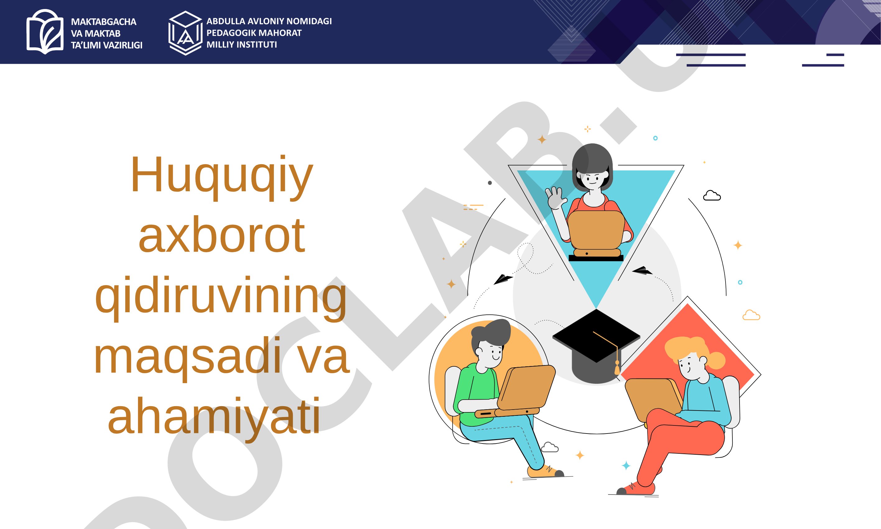 Huquqiy axborot qidiruvi maqsadi va ahamiyati