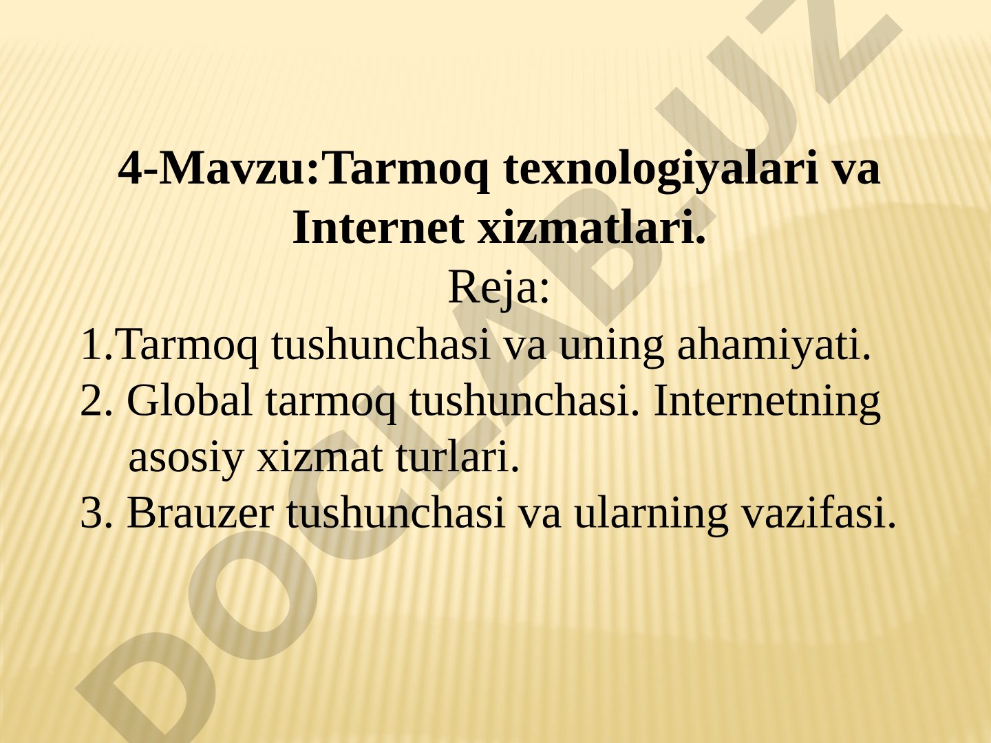 Tarmoq texnologiyalari va Internet xizmatlari