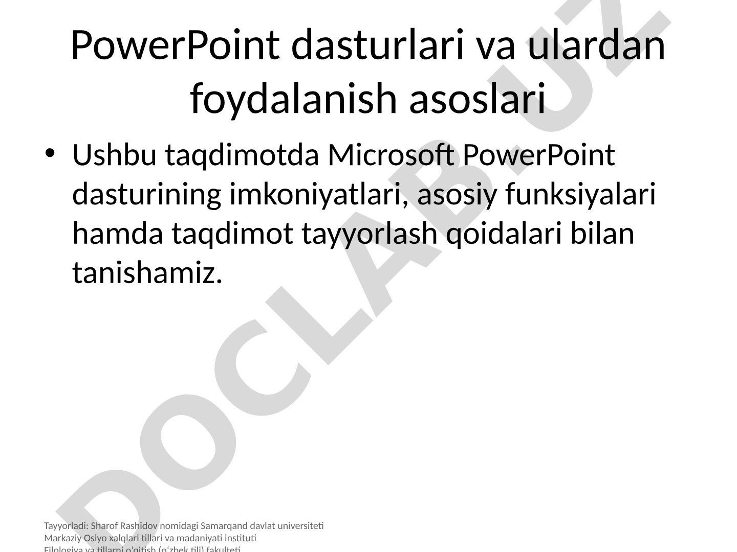 PowerPoint dasturlari va ulardan foydalanish asoslari