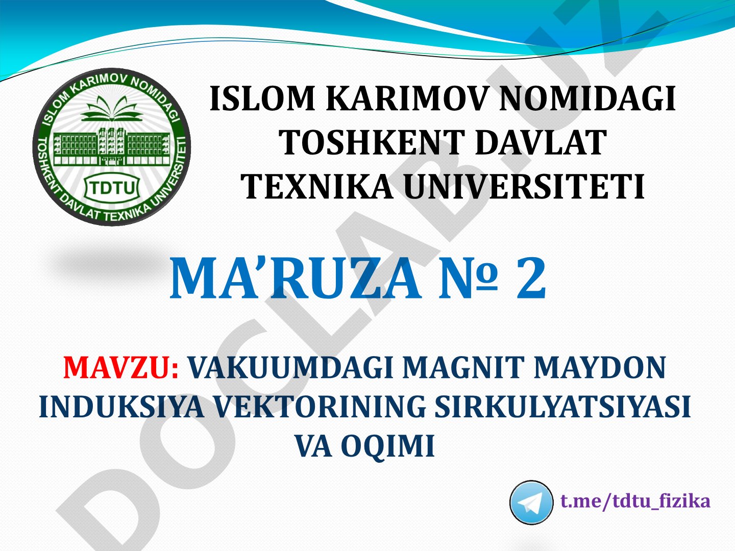 Vakuumdagi magnit maydon induksiya vektorining sirkulyatsiyasi va oqimi