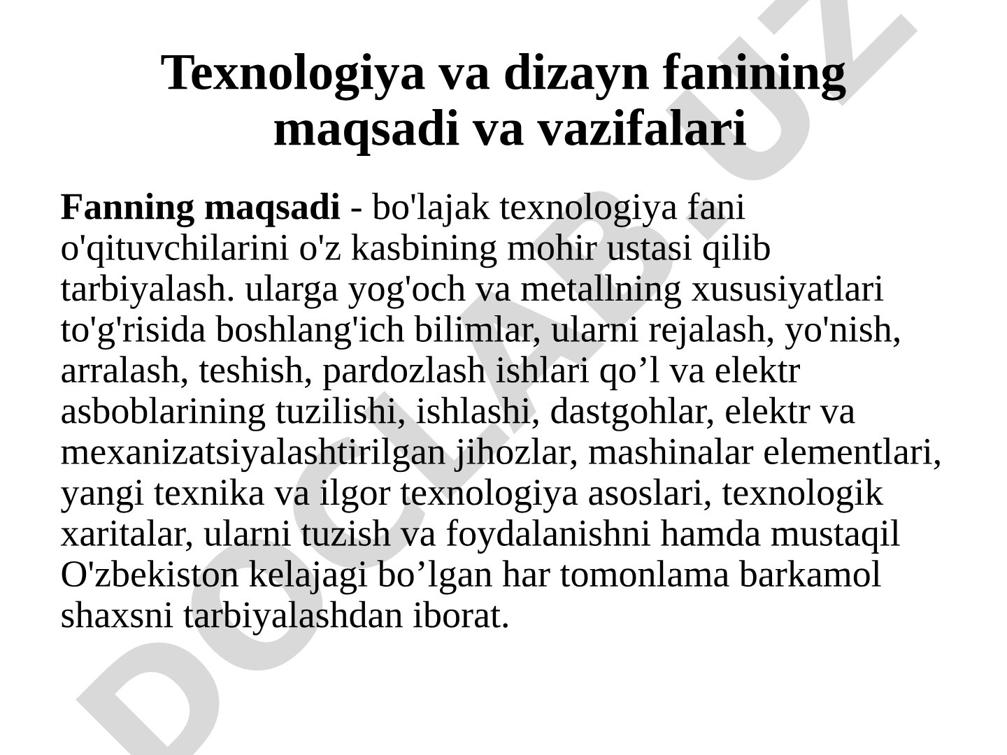 Texnologiya va dizayn fanining maqsadi va vazifalari