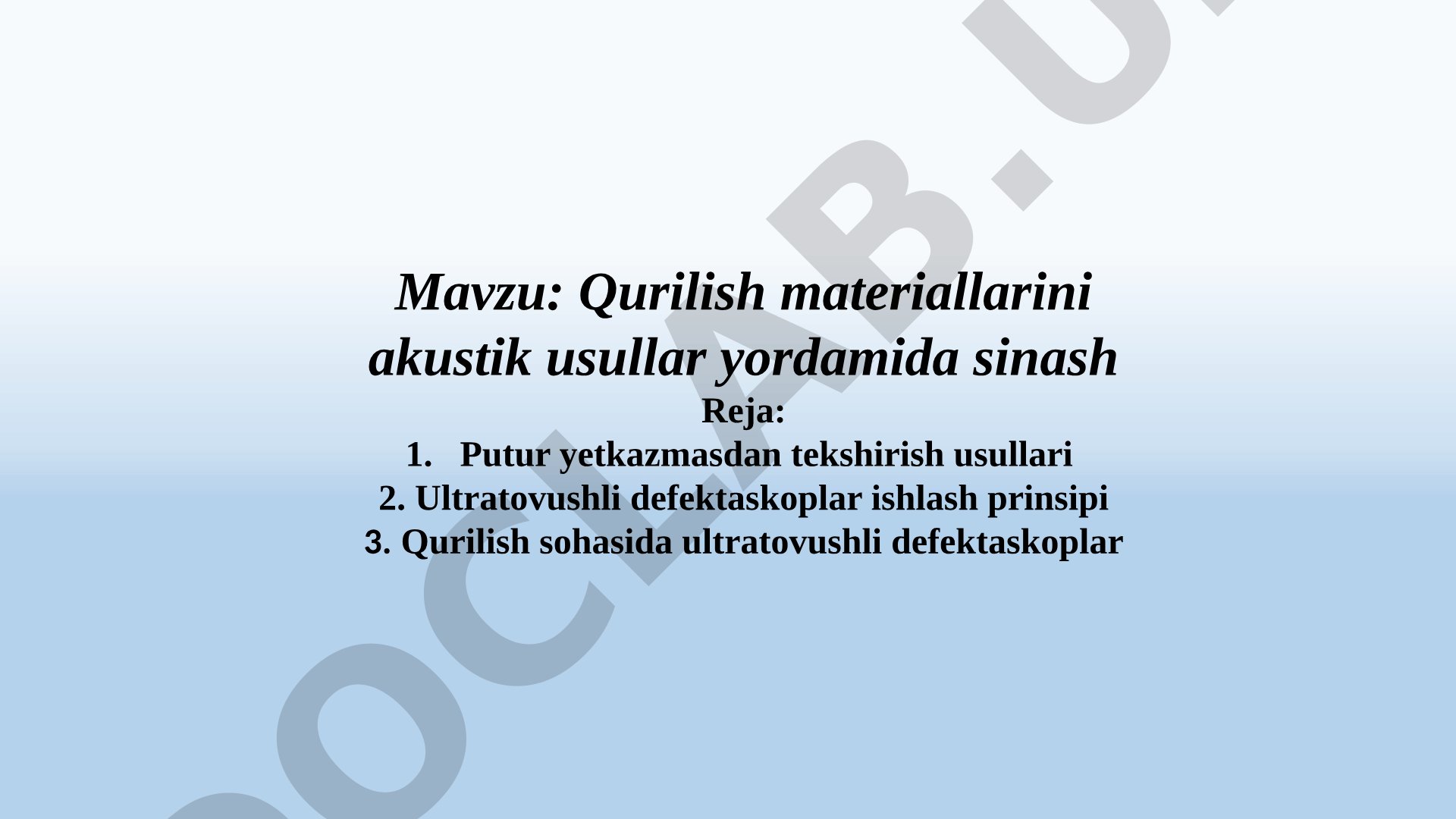 Qurilish materiallarini akustik usullar yordamida sinash