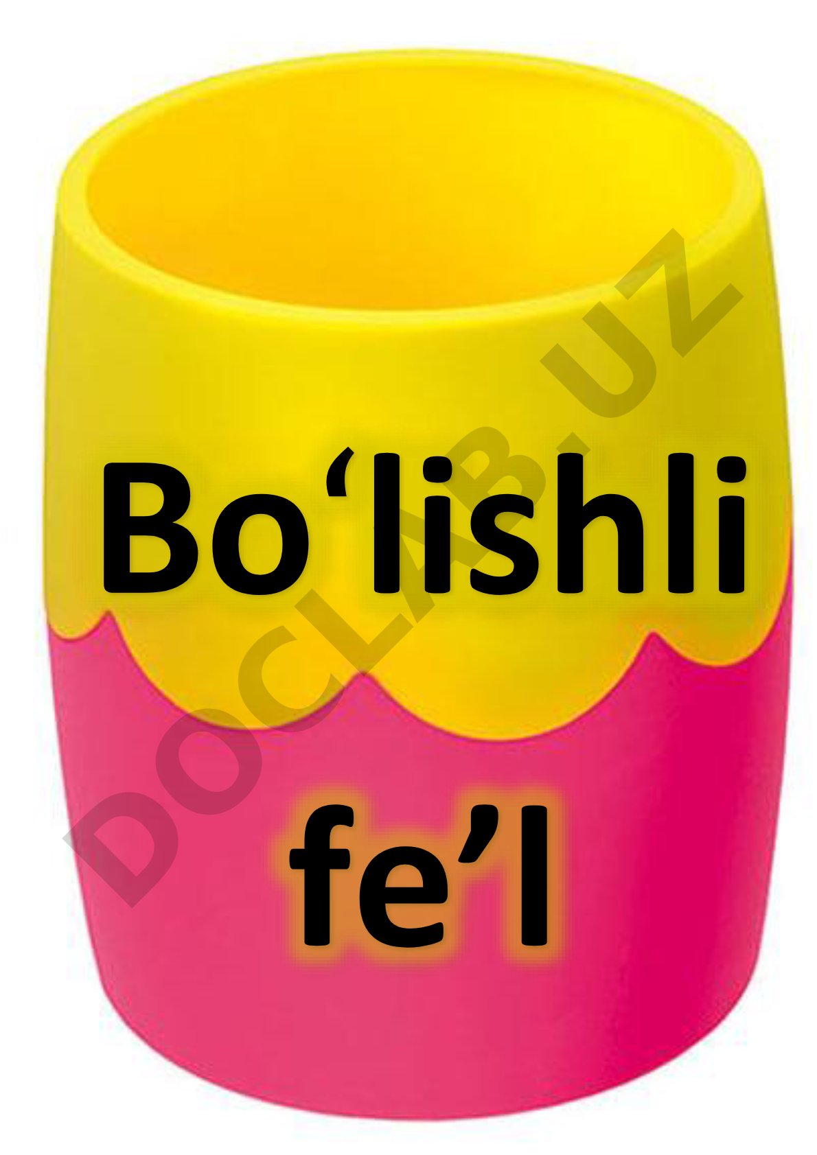 Bo‘lishli fe’l Bo‘lishsiz fe’l