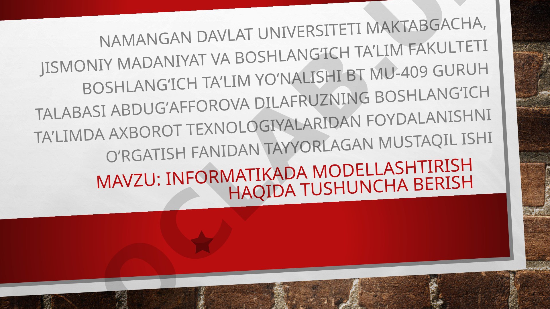 Informatikada modellashtirish Haqida tushuncha berish