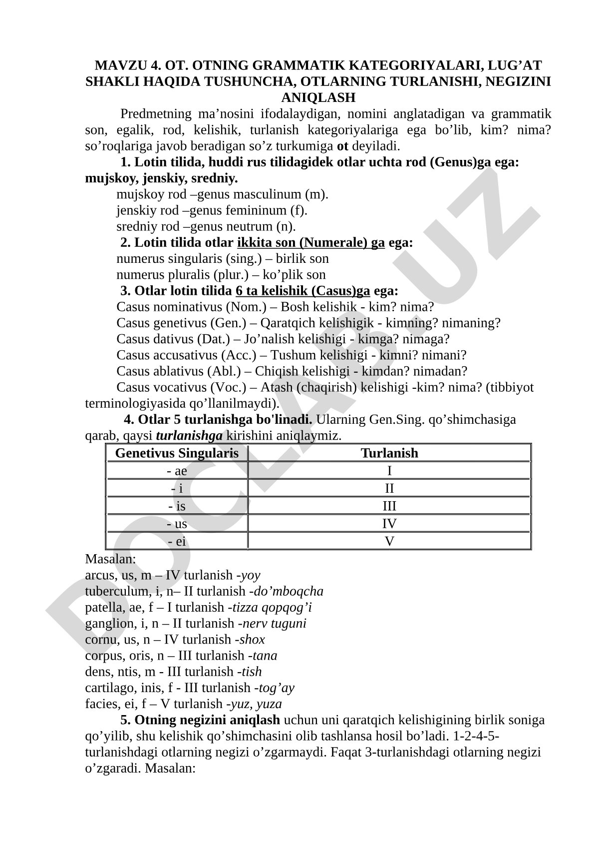 Otning grammatik kategoriyalari, lug'at shakli haqida tushuncha, otlarning turlanishi, negizini aniqlash