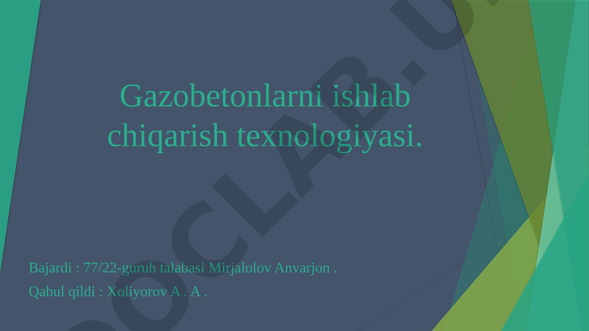 Gazobetonlarni ishlab chiqarish texnologiyasi