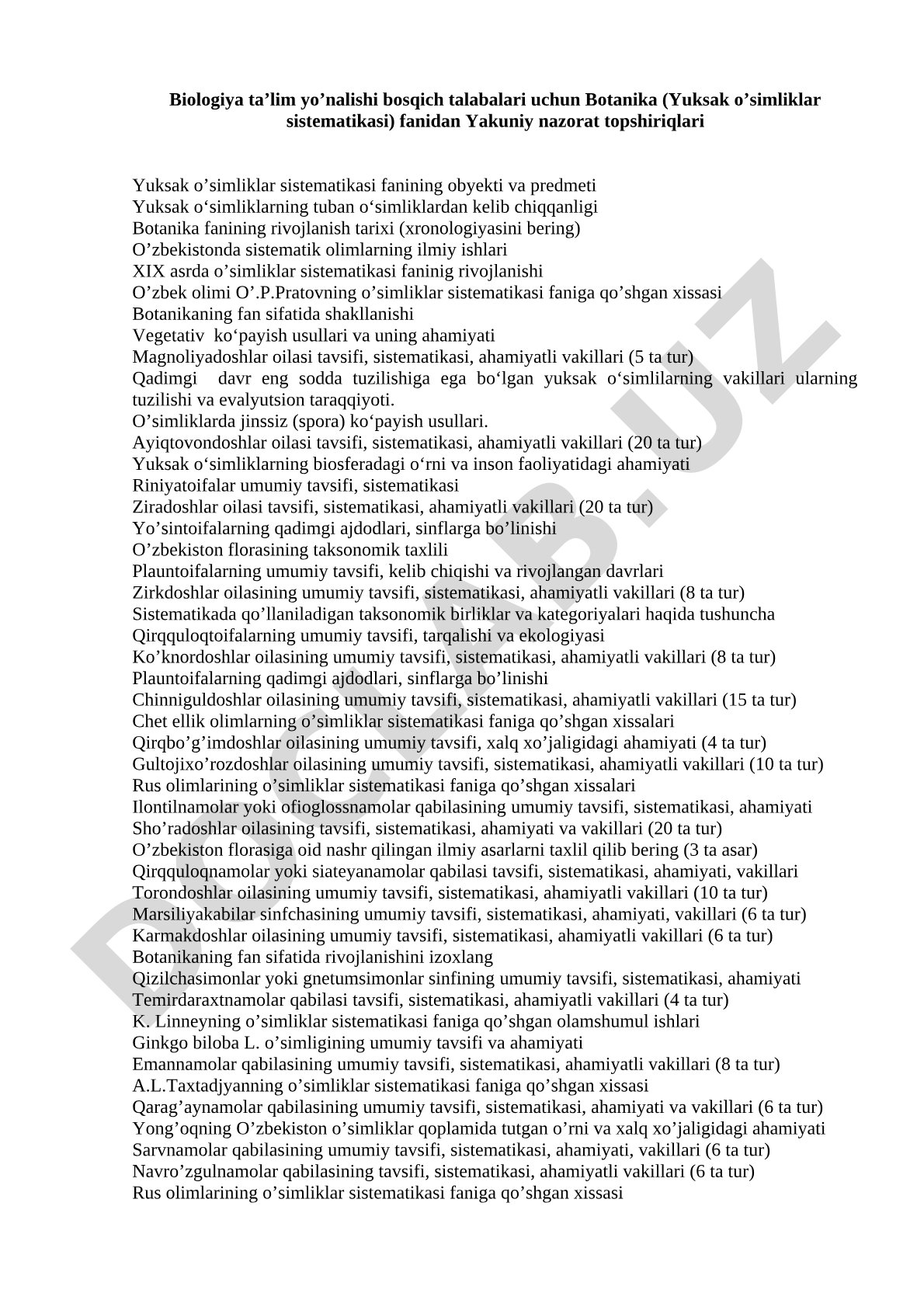 Yuksak o'simliklar sistematikasi fanidan yakuniy nazorat savollari