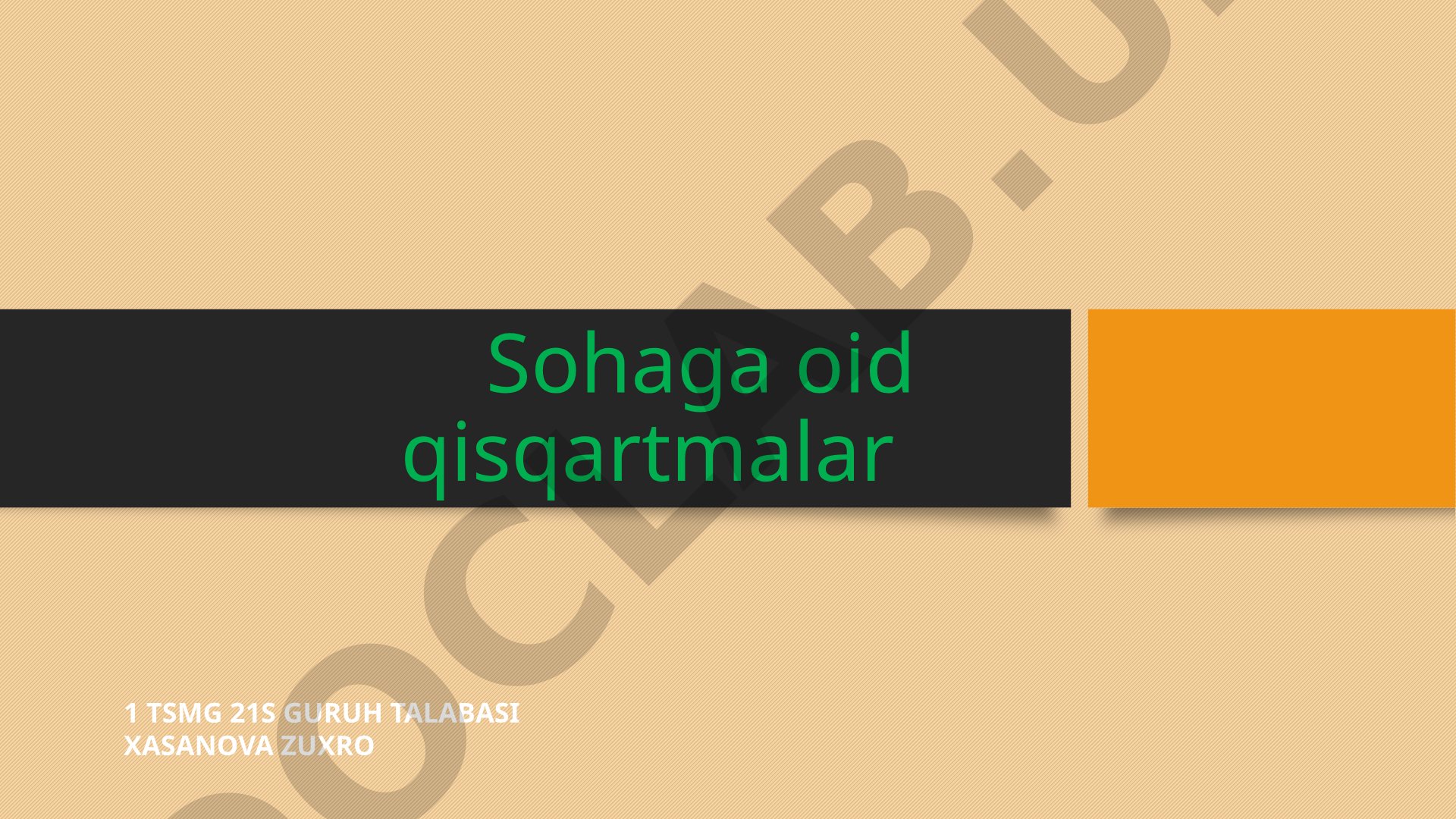 Sohaga oid qisqartmalar
