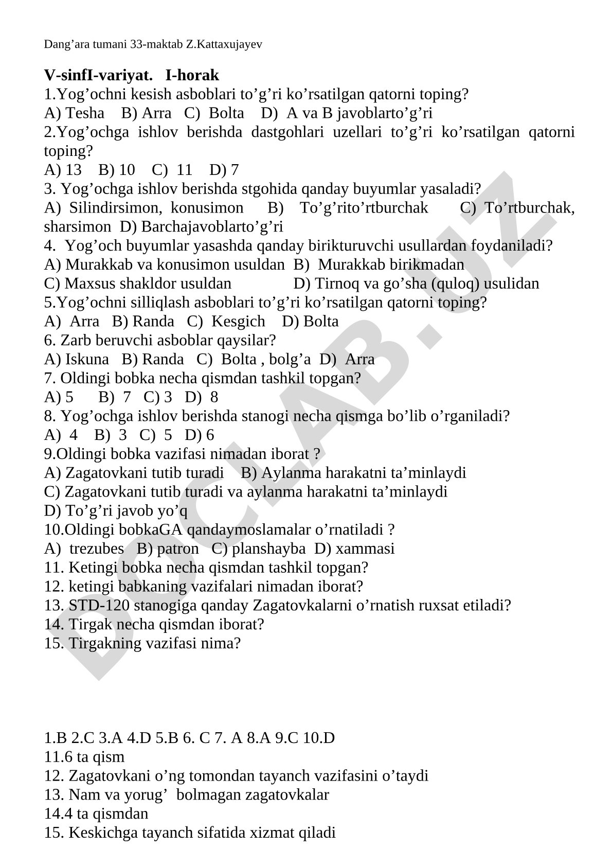 I-horak 1.Yog’ochni kesish asboblari to’g’ri ko’rsatilgan qatorni toping?
