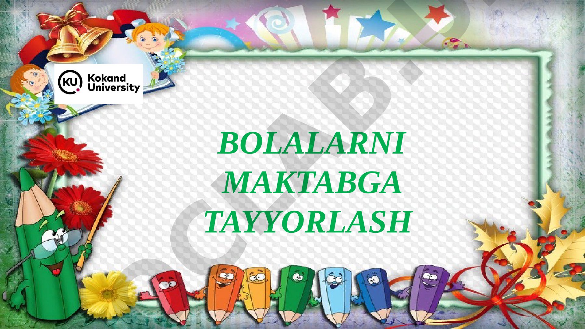 Kirish. Bolalarni maktabga tayyorlash fanining maqsad va vazifalari