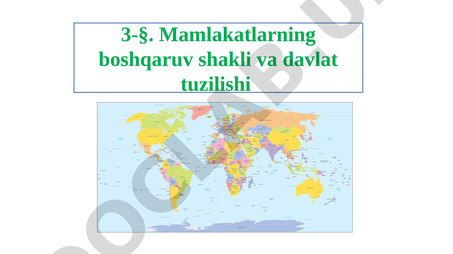 Mamlakatlarning boshqaruv shakli va davlat tuzilishi