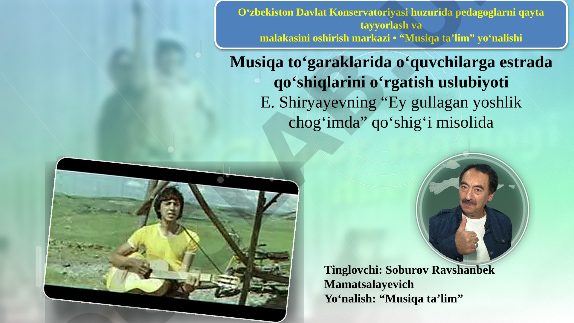 Musiqa to‘garaklarida o‘quvchilarga estrada qo‘shiqlarini o‘rgatish uslubiyoti