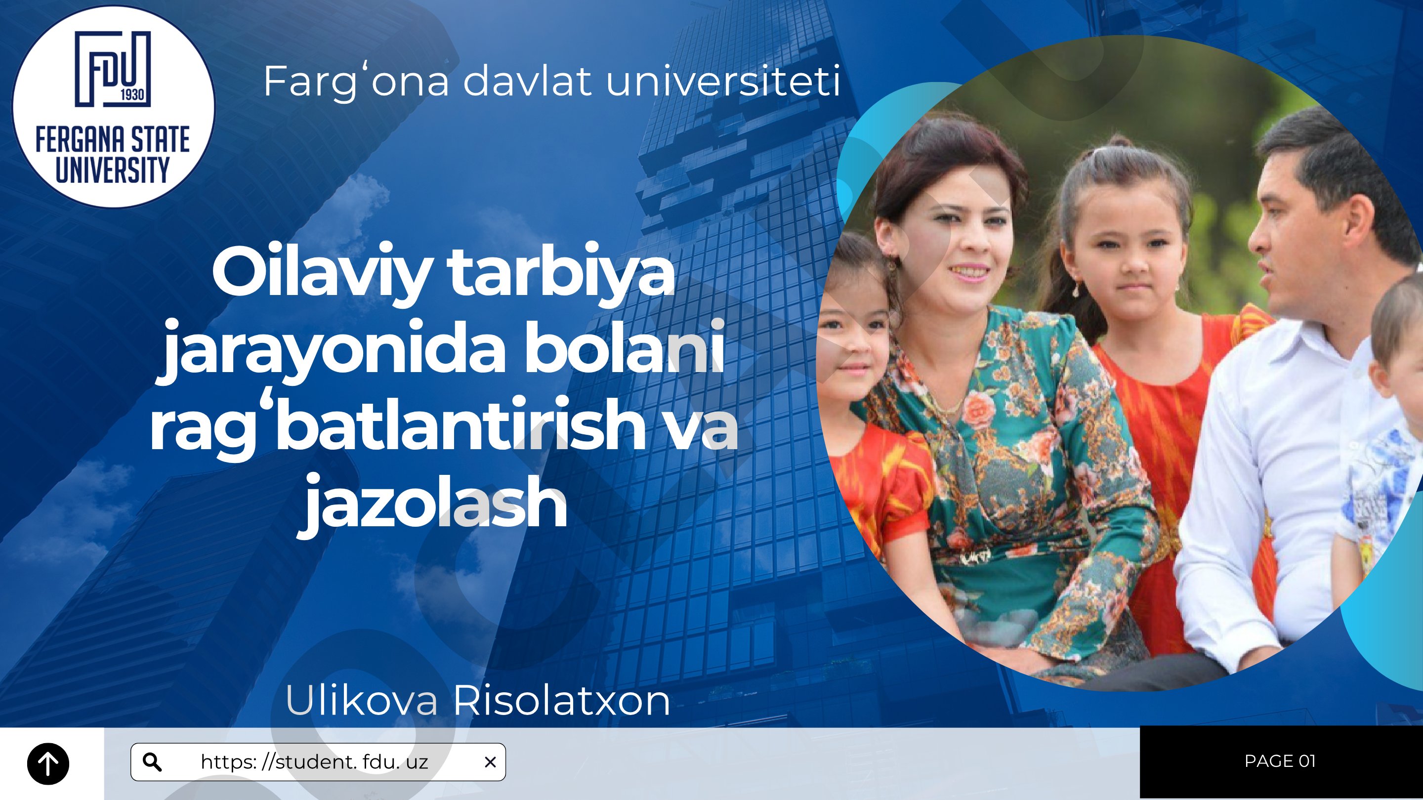 Oilaviy tarbiya jarayonida bolani rag'batlantirish va jazolash