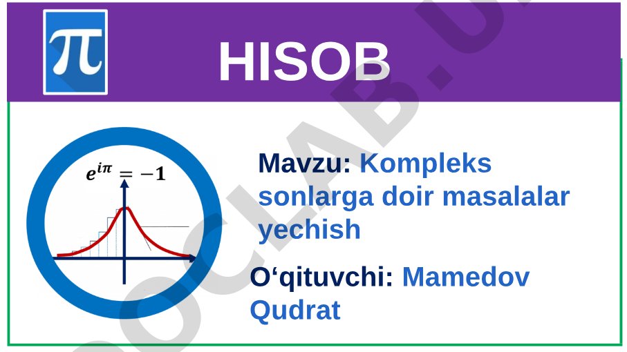 Kompleks sonlarga doir masalalar yechish