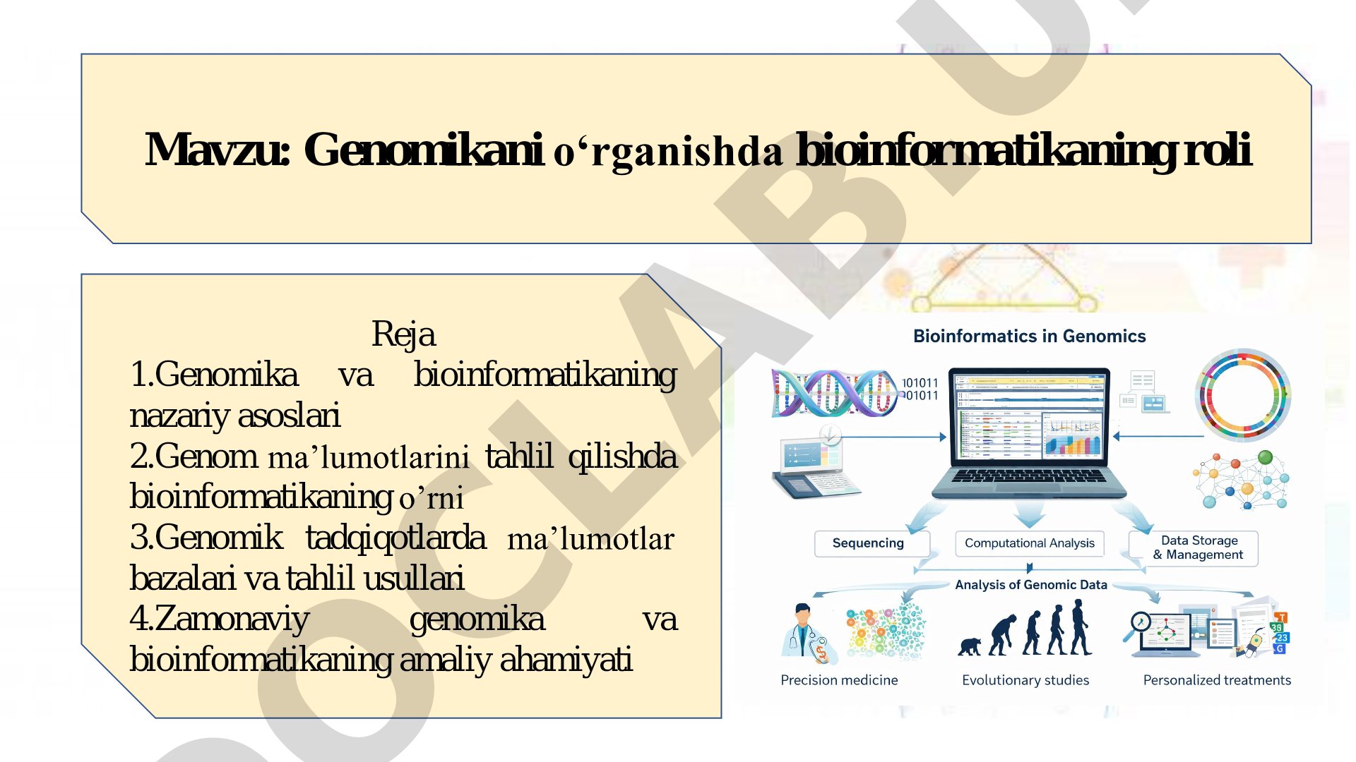 Genomikani o‘rganishda bioinformatikaning roli
